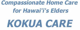 elderly care companies in honolulu Kokua Care